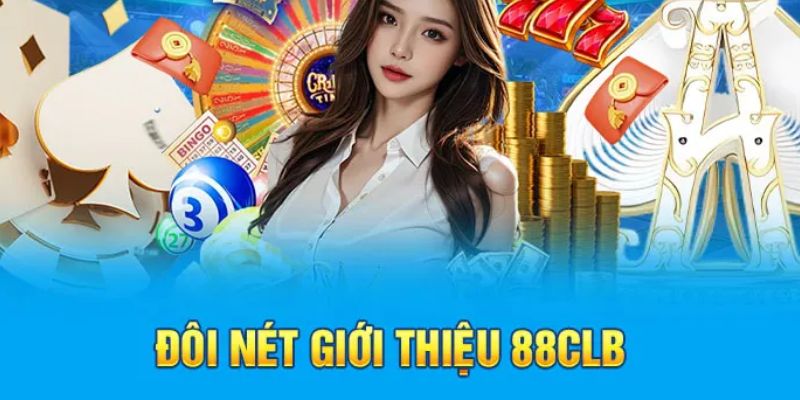 Giới thiệu về chương trình khuyến mãi 88clb