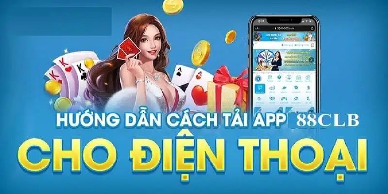 Quy trình tải app 88xlb cho người mới